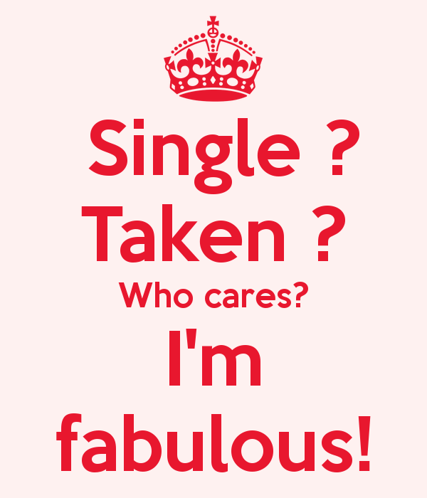 Happy be to single i am How to